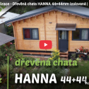 ▶️  Naše realizace video - dřevěná chata HANNA 1 u Lochkova